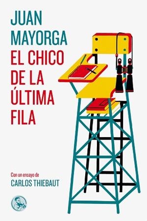 CHICO DE LA ÚLTIMA FILA, EL | 9788495291714 | MAYORGA RUANO, JUAN | Llibreria Aqualata | Comprar llibres en català i castellà online | Comprar llibres Igualada