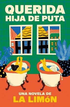 QUERIDA HIJA DE PUTA | 9788466680530 | LA LIMÓN | Llibreria Aqualata | Comprar llibres en català i castellà online | Comprar llibres Igualada
