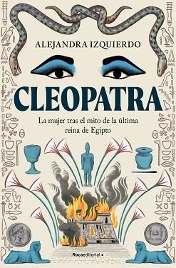 CLEOPATRA | 9788410096943 | IZQUIERDO, ALEJANDRA | Llibreria Aqualata | Comprar llibres en català i castellà online | Comprar llibres Igualada