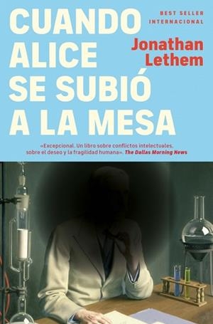 CUANDO ALICE SE SUBIÓ A LA MESA | 9788466375696 | LETHEM, JONATHAN | Llibreria Aqualata | Comprar llibres en català i castellà online | Comprar llibres Igualada