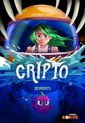 CRIPTO 6. DEVORATS | 9788468370187 | JØRGEN SANDNES, HANS | Llibreria Aqualata | Comprar libros en catalán y castellano online | Comprar libros Igualada