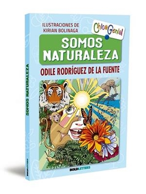 SOMOS NATURALEZA | 9788418246845 | RODRÍGUEZ DE LA FUENTE, ODILE | Llibreria Aqualata | Comprar libros en catalán y castellano online | Comprar libros Igualada