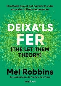 DEIXA'LS FER | 9788411731577 | MEL, ROBBINS | Llibreria Aqualata | Comprar llibres en català i castellà online | Comprar llibres Igualada