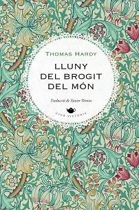 LLUNY DEL BROGIT DEL MÓN | 9788419474858 | HARDY, THOMAS | Llibreria Aqualata | Comprar llibres en català i castellà online | Comprar llibres Igualada