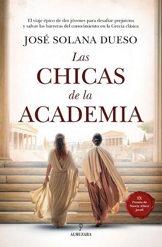CHICAS DE LA ACADEMIA, LAS | 9788410521216 | SOLANA DUESO, JOSÉ | Llibreria Aqualata | Comprar libros en catalán y castellano online | Comprar libros Igualada