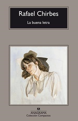 BUENA LETRA, LA | 9788433973023 | CHIRBES, RAFAEL | Llibreria Aqualata | Comprar llibres en català i castellà online | Comprar llibres Igualada