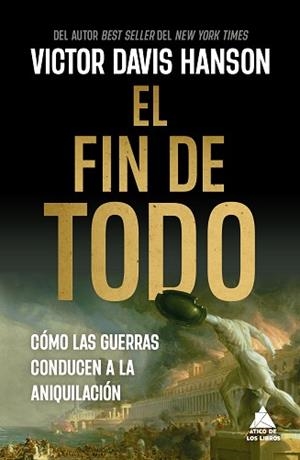 FIN DE TODO, EL | 9788419703927 | HANSON, VICTOR DAVIS | Llibreria Aqualata | Comprar llibres en català i castellà online | Comprar llibres Igualada