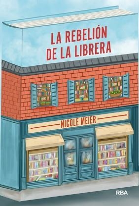 REBELIÓN DE LA LIBRERA, LA | 9788411325967 | MEIER, NICOLE | Llibreria Aqualata | Comprar llibres en català i castellà online | Comprar llibres Igualada
