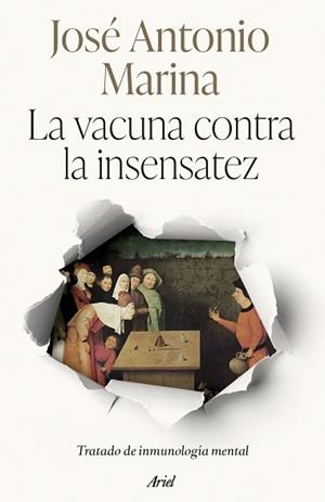 VACUNA CONTRA LA INSENSATEZ, LA | 9788434438705 | MARINA, JOSÉ ANTONIO | Llibreria Aqualata | Comprar llibres en català i castellà online | Comprar llibres Igualada
