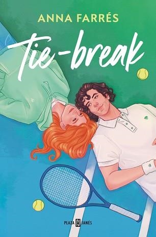 TIE-BREAK | 9788401036736 | FARRÉS, ANNA | Llibreria Aqualata | Comprar libros en catalán y castellano online | Comprar libros Igualada