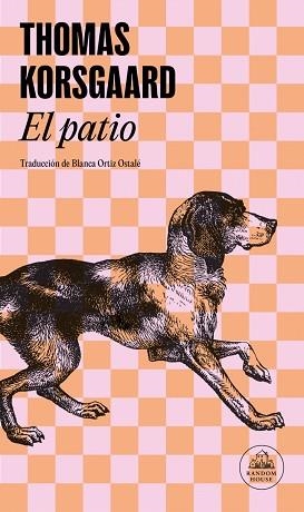 PATIO, EL (TRILOGÍA DE TUE 1) | 9788439744764 | KORSGAARD, THOMAS | Llibreria Aqualata | Comprar llibres en català i castellà online | Comprar llibres Igualada