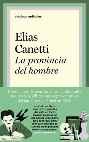 PROVINCIA DEL HOMBRE, LA | 9788430627998 | CANETTI, ELIAS | Llibreria Aqualata | Comprar llibres en català i castellà online | Comprar llibres Igualada
