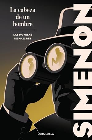 CABEZA DE UN HOMBRE, LA (LAS NOVELAS DE MAIGRET) | 9788466382144 | SIMENON, GEORGES | Llibreria Aqualata | Comprar llibres en català i castellà online | Comprar llibres Igualada