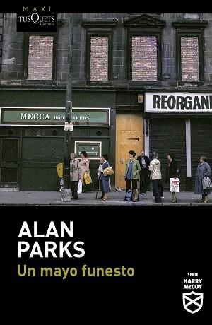 UN MAYO FUNESTO (SERIE HARRY MCCOY 5) | 9788411076241 | PARKS, ALAN | Llibreria Aqualata | Comprar libros en catalán y castellano online | Comprar libros Igualada