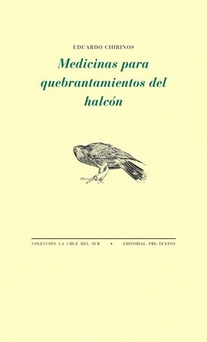 MEDICINAS PARA QUEBRANTAMIENTOS DEL HALCÓN | 9788415894407 | CHIRINOS, EDUARDO | Llibreria Aqualata | Comprar libros en catalán y castellano online | Comprar libros Igualada