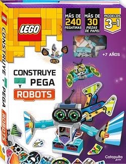 LEGO. CONSTRUYE Y PEGA ROBOTS | 9788419987129 | AMEET STUDIO | Llibreria Aqualata | Comprar llibres en català i castellà online | Comprar llibres Igualada