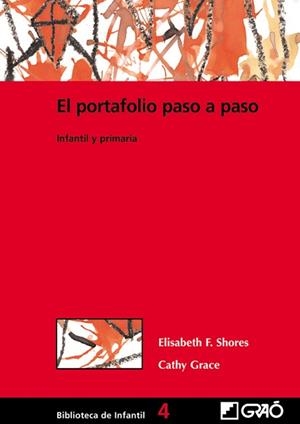 PORTAFOLIO, PASO A PASO, EL. INFANTIL Y PRIMARIA | 9788478273317 | SHORES, ELISABETH F. | Llibreria Aqualata | Comprar libros en catalán y castellano online | Comprar libros Igualada
