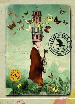 UN FILL | 9788419478443 | PALOMAS, ALEJANDRO | Llibreria Aqualata | Comprar llibres en català i castellà online | Comprar llibres Igualada