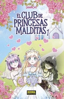 CLUB DE LAS PRINCESAS MALDITAS 1, EL | 9788467975024 | LAMBCAT | Llibreria Aqualata | Comprar libros en catalán y castellano online | Comprar libros Igualada