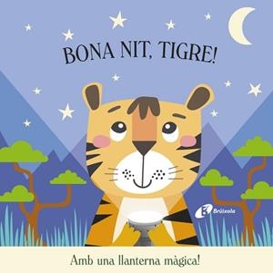 BONA NIT, TIGRE! | 9788413494272 | BUTTON, KATIE | Llibreria Aqualata | Comprar llibres en català i castellà online | Comprar llibres Igualada