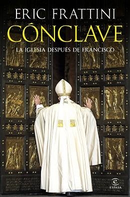 CÓNCLAVE | 9788467077964 | FRATTINI, ERIC | Llibreria Aqualata | Comprar libros en catalán y castellano online | Comprar libros Igualada