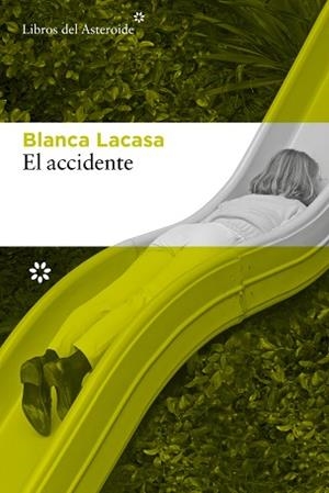 ACCIDENTE, EL | 9788410178571 | LACASA, BLANCA | Llibreria Aqualata | Comprar llibres en català i castellà online | Comprar llibres Igualada