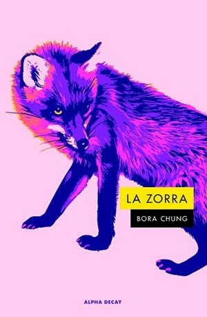 ZORRA, LA | 9788412891379 | CHUNG, BORA | Llibreria Aqualata | Comprar libros en catalán y castellano online | Comprar libros Igualada