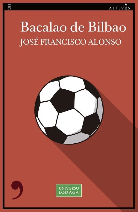 BACALAO DE BILBAO | 9788410455238 | ALONSO, JOSÉ FRANCISCO | Llibreria Aqualata | Comprar llibres en català i castellà online | Comprar llibres Igualada