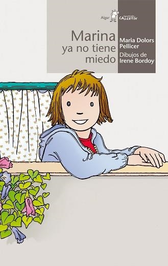 MARINA YA NO TIENE MIEDO (CALCETIN BLANCO 13) | 9788496514034 | PELLICER, MARIA DOLORS | Llibreria Aqualata | Comprar llibres en català i castellà online | Comprar llibres Igualada