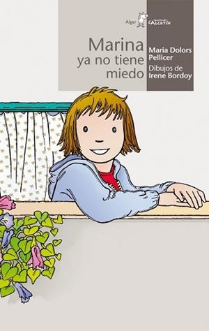 MARINA YA NO TIENE MIEDO (CALCETIN BLANCO 13) | 9788496514034 | PELLICER, MARIA DOLORS | Llibreria Aqualata | Comprar llibres en català i castellà online | Comprar llibres Igualada