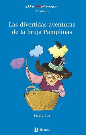 DIVERTIDAS AVENTURAS DE LA BRUJA PAMPLINAS, LAS | 9788421666623 | LUZ, SERGIO | Llibreria Aqualata | Comprar llibres en català i castellà online | Comprar llibres Igualada