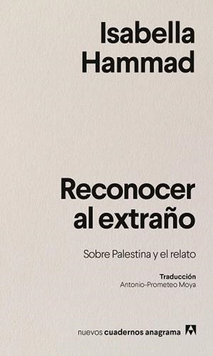 RECONOCER AL EXTRAÑO | 9788433946645 | HAMMAD, ISABELLA | Llibreria Aqualata | Comprar llibres en català i castellà online | Comprar llibres Igualada