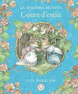BARDISSA SECRETA, LA. CONTE D'ESTIU | 9788410323421 | BARKLEM, JILL | Llibreria Aqualata | Comprar llibres en català i castellà online | Comprar llibres Igualada