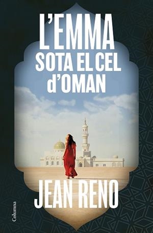 EMMA SOTA EL CEL D'OMAN, L' | 9788466433815 | RENO, JEAN | Llibreria Aqualata | Comprar llibres en català i castellà online | Comprar llibres Igualada