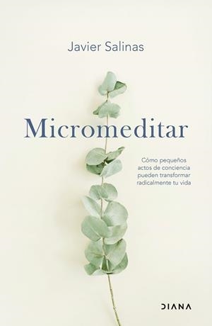 MICROMEDITAR | 9788411192484 | SALINAS, JAVIER | Llibreria Aqualata | Comprar llibres en català i castellà online | Comprar llibres Igualada