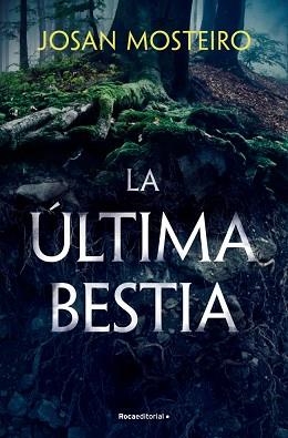 ÚLTIMA BESTIA, LA | 9788419965103 | MOSTEIRO, JOSAN | Llibreria Aqualata | Comprar libros en catalán y castellano online | Comprar libros Igualada