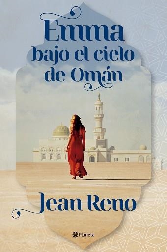 EMMA BAJO EL CIELO DE OMÁN | 9788408303558 | RENO, JEAN | Llibreria Aqualata | Comprar llibres en català i castellà online | Comprar llibres Igualada