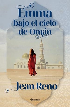 EMMA BAJO EL CIELO DE OMÁN | 9788408303558 | RENO, JEAN | Llibreria Aqualata | Comprar libros en catalán y castellano online | Comprar libros Igualada