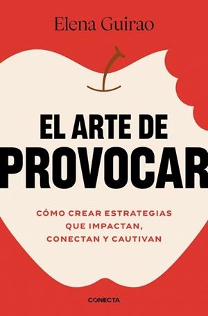 ARTE DE PROVOCAR, EL | 9788418053528 | GUIRAO, ELENA | Llibreria Aqualata | Comprar libros en catalán y castellano online | Comprar libros Igualada