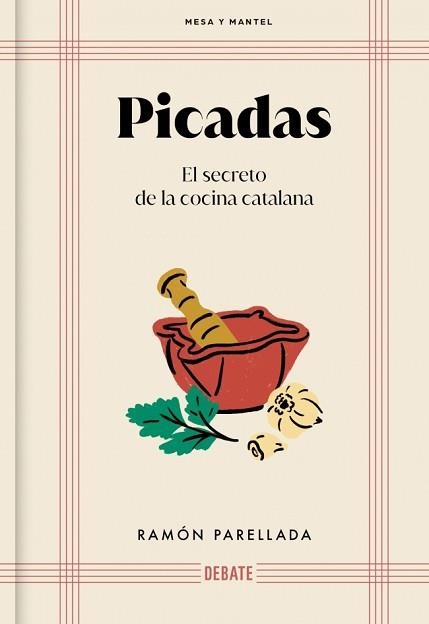PICADAS (MESA Y MANTEL) | 9788410214095 | PARELLADA, RAMON | Llibreria Aqualata | Comprar llibres en català i castellà online | Comprar llibres Igualada