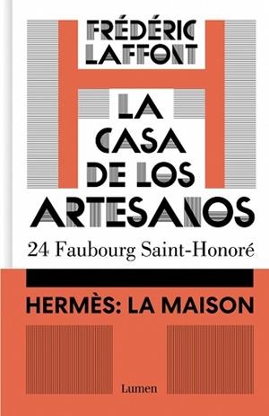 CASA DE LOS ARTESANOS. HERMÈS: LA MAISON, LA | 9788426431769 | LAFFONT, FRÉDÉRIC | Llibreria Aqualata | Comprar libros en catalán y castellano online | Comprar libros Igualada