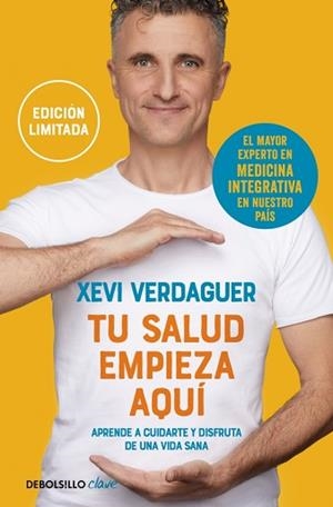 TU SALUD EMPIEZA AQUÍ (EDICIÓN LIMITADA) | 9788466377317 | VERDAGUER, XEVI | Llibreria Aqualata | Comprar llibres en català i castellà online | Comprar llibres Igualada