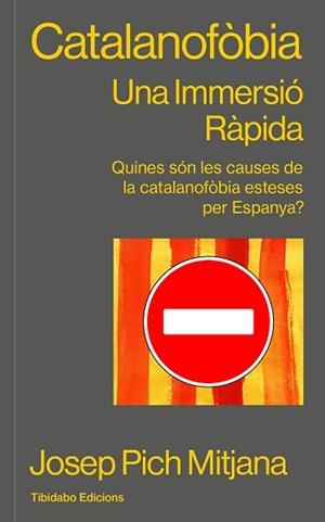 CATALANOFÒBIA | 9791387633073 | PICH MITJANA, JOSEP | Llibreria Aqualata | Comprar libros en catalán y castellano online | Comprar libros Igualada