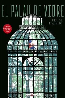 PALAU DE VIDRE, EL | 9788410260719 | DRUVERT, HÉLÈNE | Llibreria Aqualata | Comprar llibres en català i castellà online | Comprar llibres Igualada