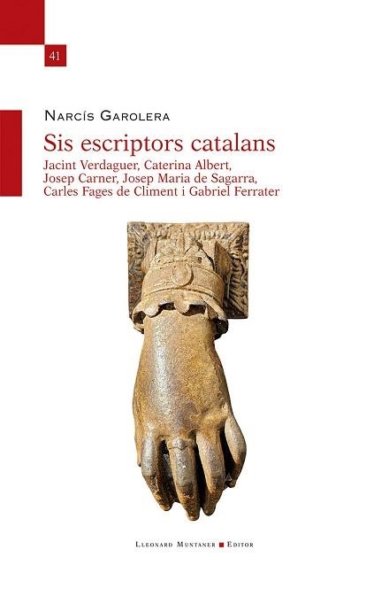 SIS ESCRIPTORS CATALANS | 9788410377387 | GAROLERA I CARBONELL, NARCÍS | Llibreria Aqualata | Comprar libros en catalán y castellano online | Comprar libros Igualada