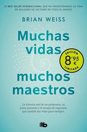 MUCHAS VIDAS, MUCHOS MAESTROS  (CAMPAÑA DE VERANO EDICIÓN LIMITADA) | 9788413146065 | WEISS, BRIAN | Llibreria Aqualata | Comprar llibres en català i castellà online | Comprar llibres Igualada