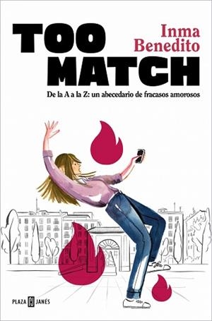 TOO MATCH | 9788401037580 | BENEDITO, INMA | Llibreria Aqualata | Comprar llibres en català i castellà online | Comprar llibres Igualada