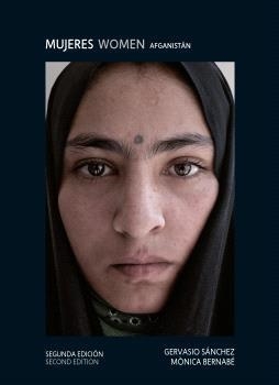 MUJERES  WOMEN AFGANISTÁN | 9788410048782 | SÁNCHEZ, GERVASIO/BERNABÉ, MÒNICA | Llibreria Aqualata | Comprar llibres en català i castellà online | Comprar llibres Igualada