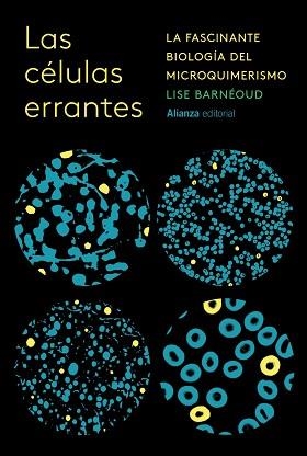 CÉLULAS ERRANTES, LAS | 9788411489973 | BARNÉOUD, LISE | Llibreria Aqualata | Comprar llibres en català i castellà online | Comprar llibres Igualada