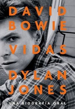 DAVID BOWIE: VIDAS | 9788417645267 | JONES, DYLAN | Llibreria Aqualata | Comprar llibres en català i castellà online | Comprar llibres Igualada